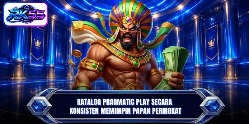 Katalog Pragmatic Play secara konsisten memimpin papan peringkat